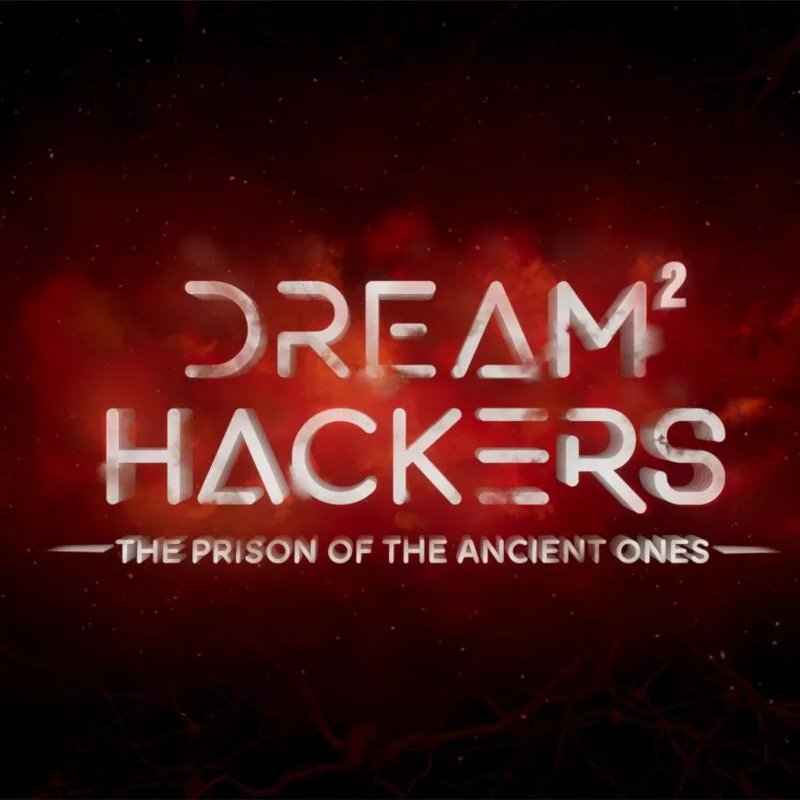 Dream Hackers 2 : The Prison of the Ancient Ones